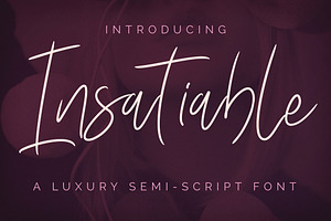 Insatiable Script Font