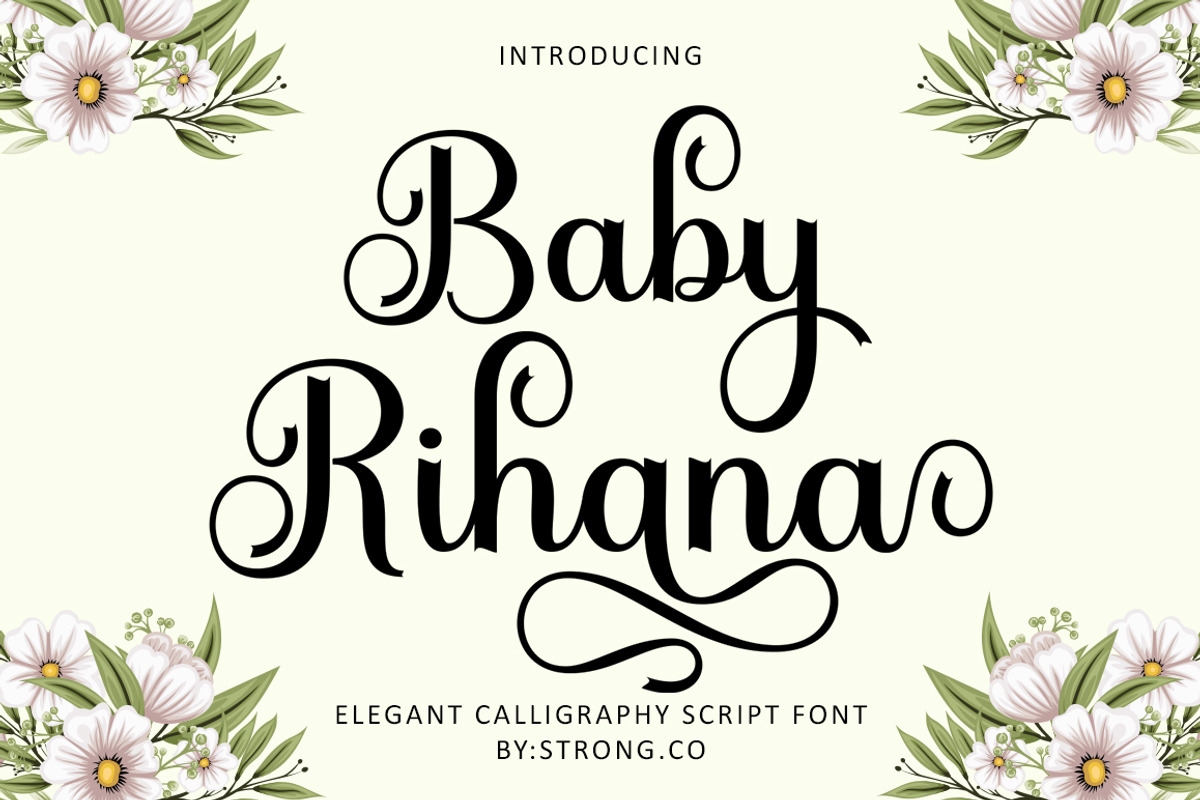 Baby Rihana, a Script Font by Strong.co (Photo 1 of 9)