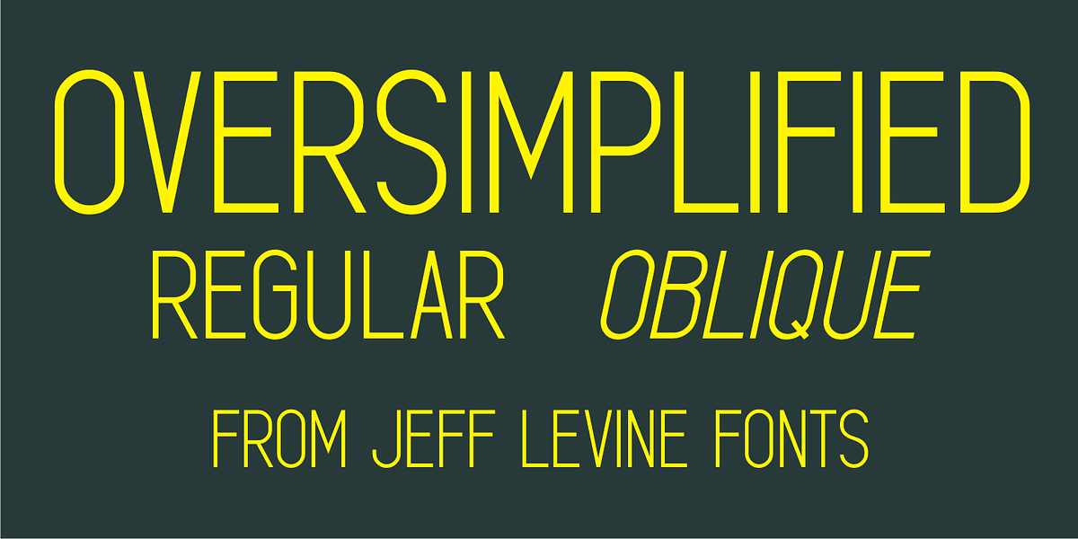 Oversimplified JNL, a Sans Serif Font by Jeff Levine Fonts
