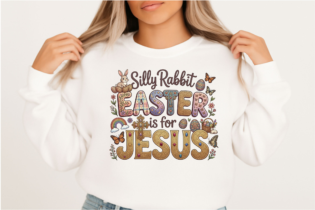 Silly Rabbit Easter if for Jesus Png, a Seasonal Illustration by Designking (Photo 6 of 6)