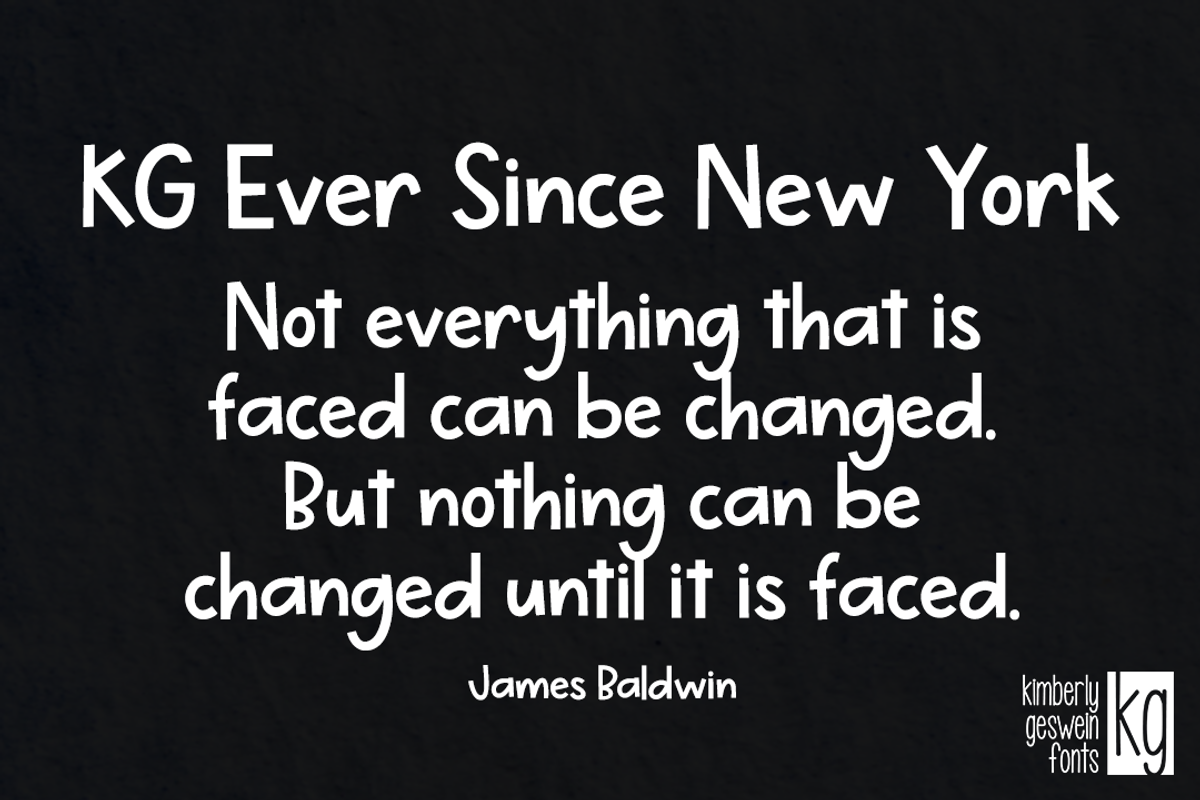 KG Ever Since New York, a Font by Kimberly Geswein Fonts (Photo 2 of 3)