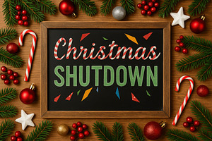 Christmas Shutdown on a chalkboard, generative AI, a Photo by Nito