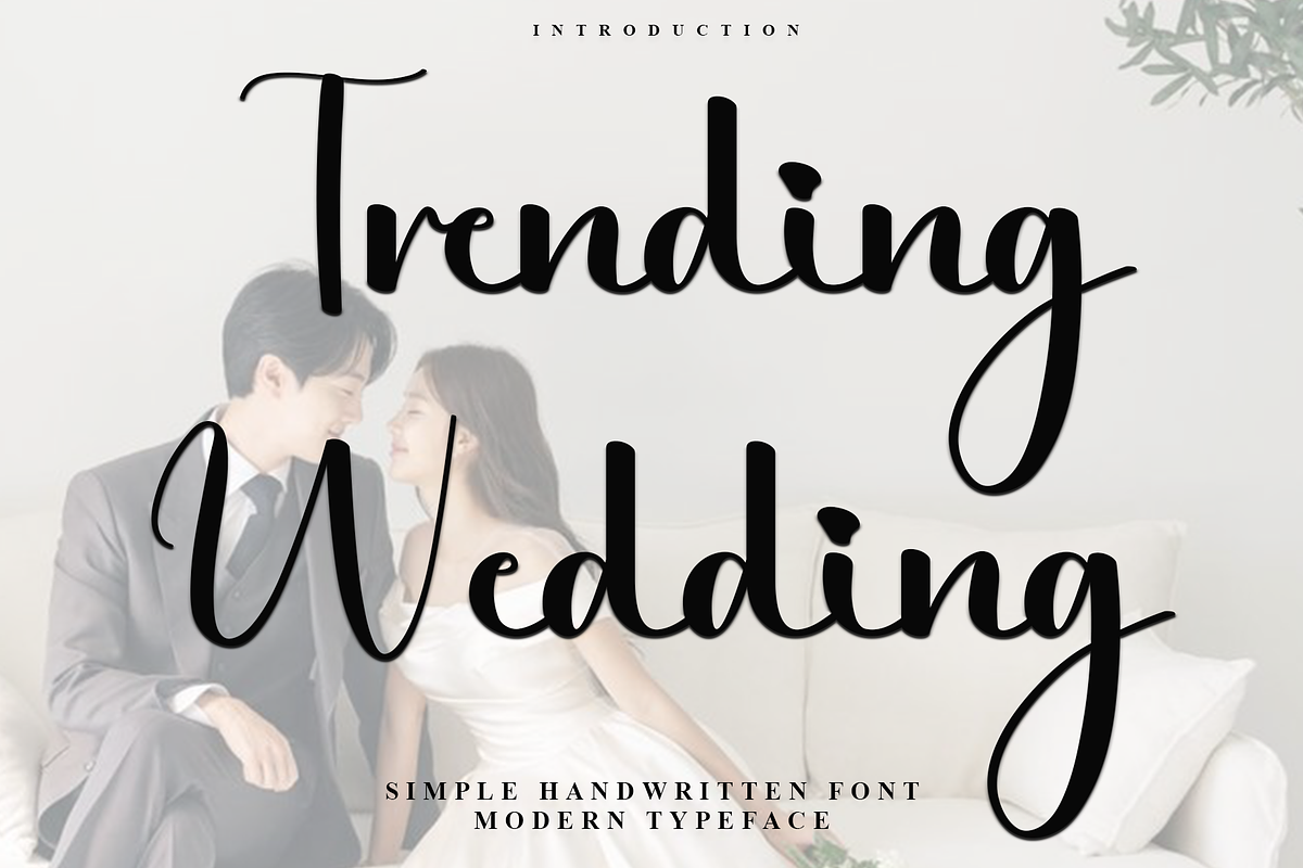 Trending Wedding, a Handwritten Font by InermediaSTUDIO (Photo 1 of 8)