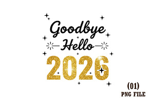 Hello 2026,Good Bye 2025 Hello 2026, an Illustration by DreamArtGraphic