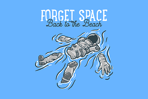 Forget Space Back To The Beach