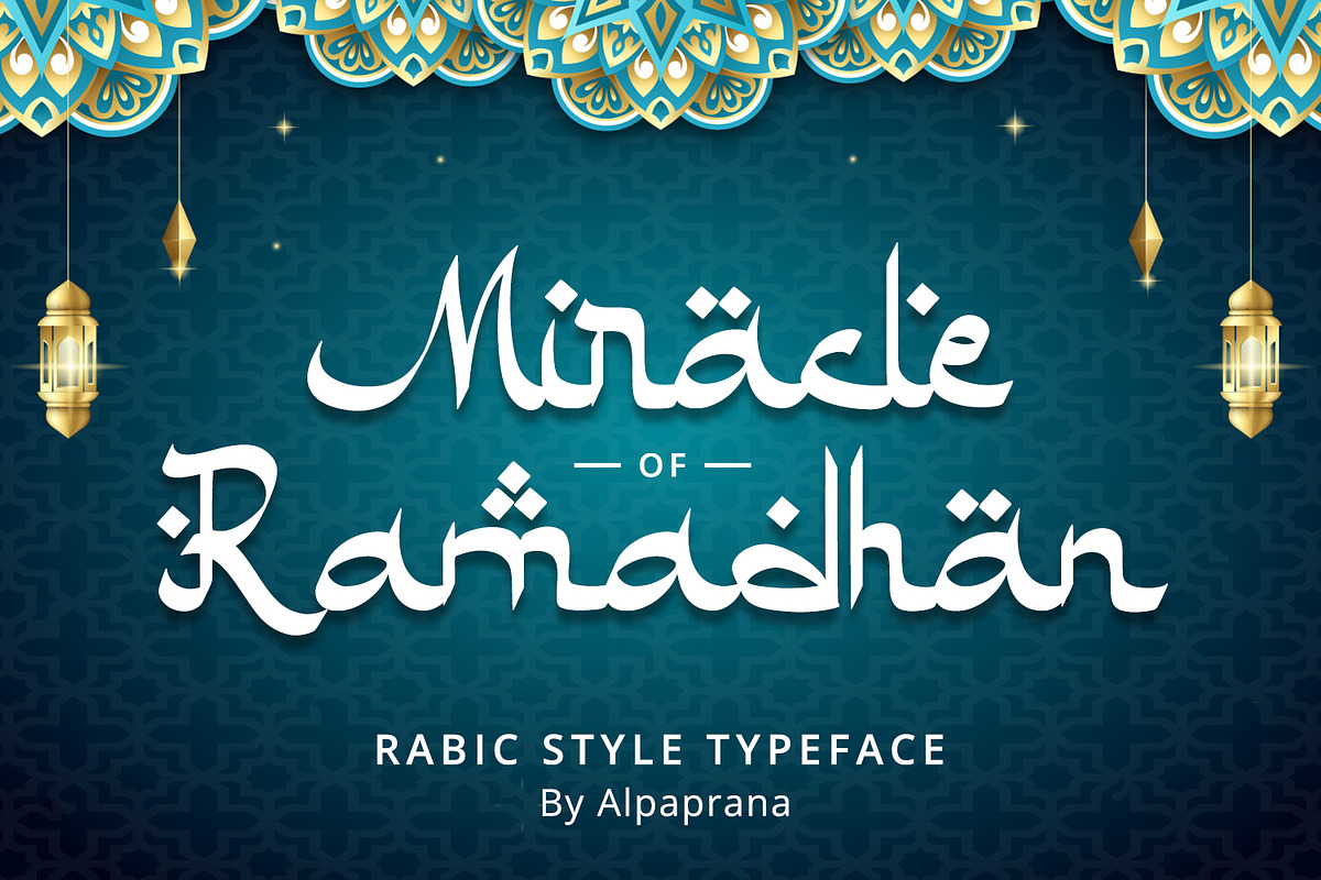 Miracle Ramadhan - Arabic Style Font, a Handwritten Font by Alpaprana (Photo 1 of 7)