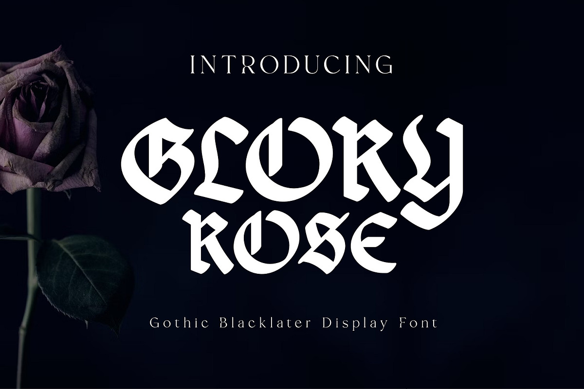 Glory Rose Gothic Blacklatter Font, a Blackletter Font by Gumrega Studio (Photo 1 of 6)