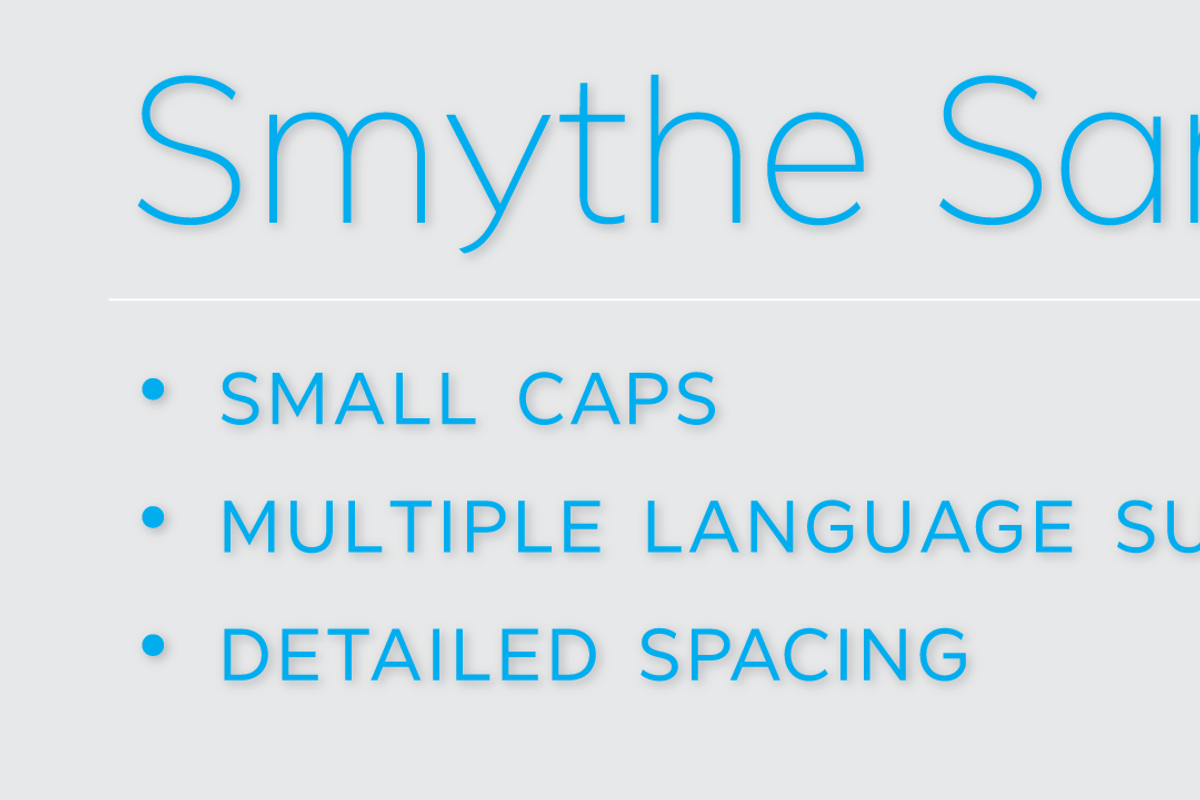 Smythe Sans