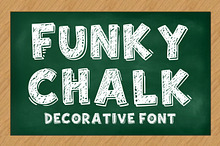 Funky Chalk - Hand Drawn Chalk