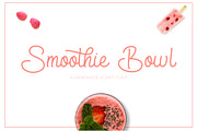 Smoothie Bowl Script Font, a Script Font by Pulp Creative Studios (Thumbnail 1 of 8)