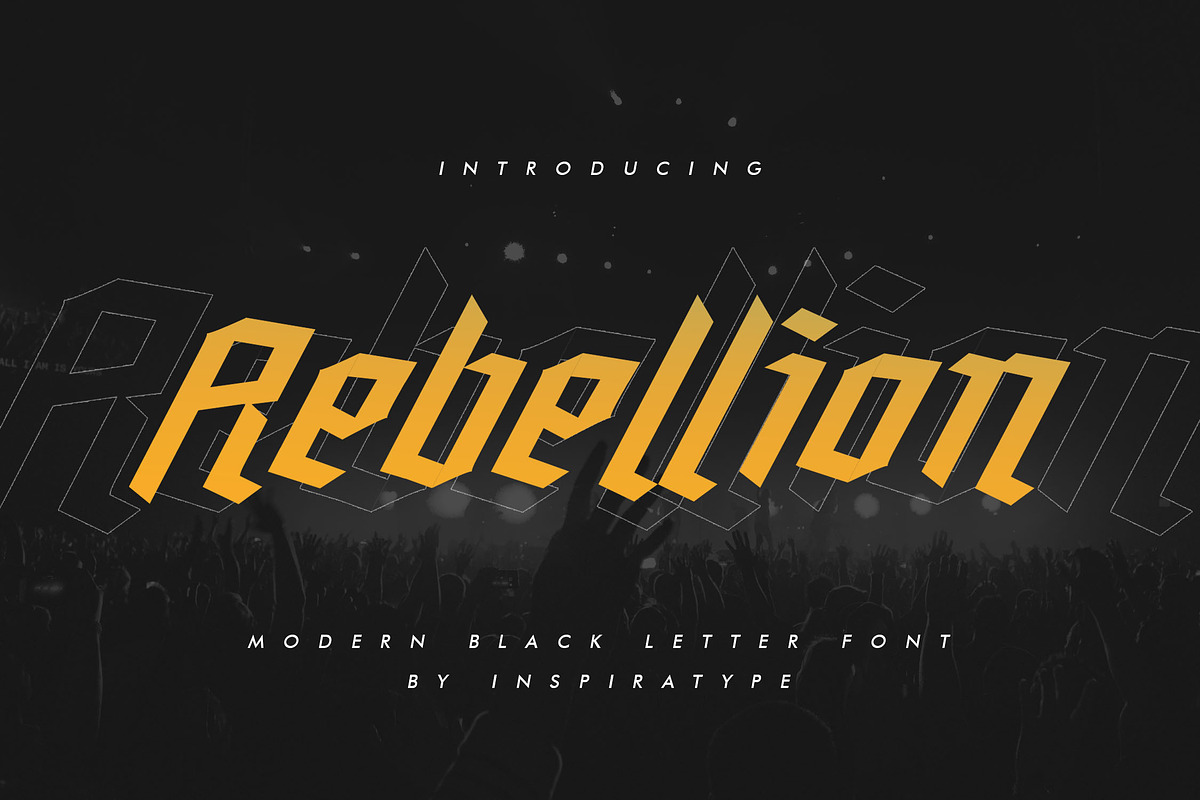 Rebellion - Modern Blackletter