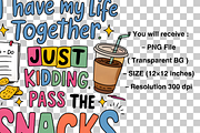 I Have My Life Together PNG, a Graphic by Clipart Bloom (Thumbnail 2 of 3)