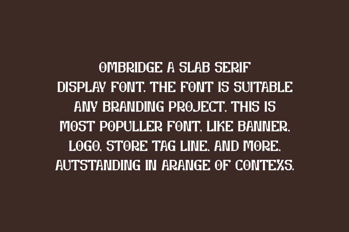 Ombridge - Slab Serif Font, a Slab Serif Font by Iqsiart Studio (Photo 2 of 9)