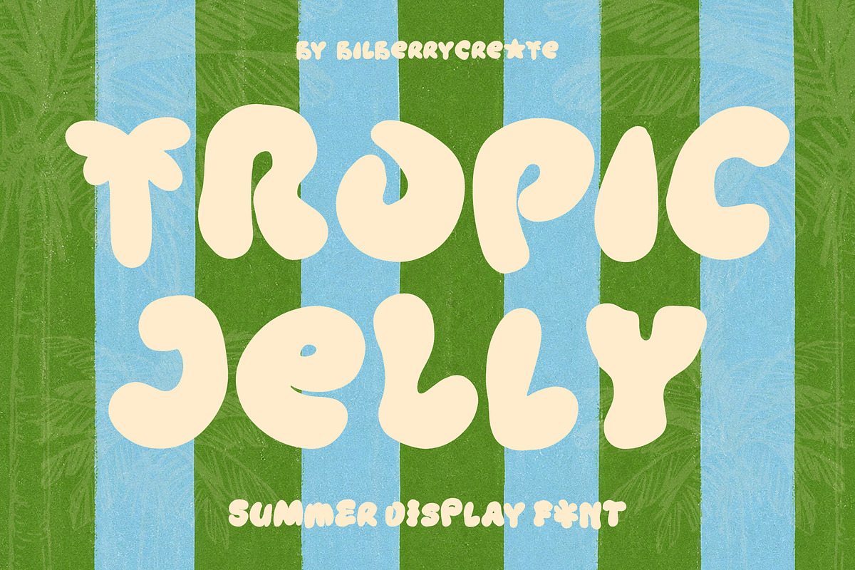 Tropic Jelly - Summer Display Font, a Handwritten Font by BilberryCreates (Photo 1 of 11)