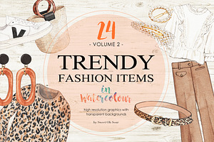 Trendy Fashion Items in Watercolor