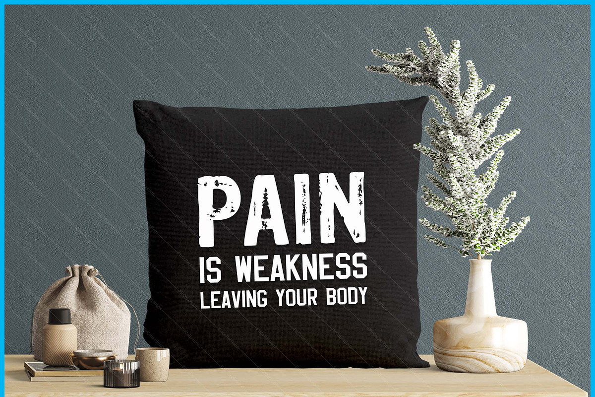 PainIs Weakness Leaving Your BodyGym, a Graphic by Creativeusart (Photo 4 of 4)