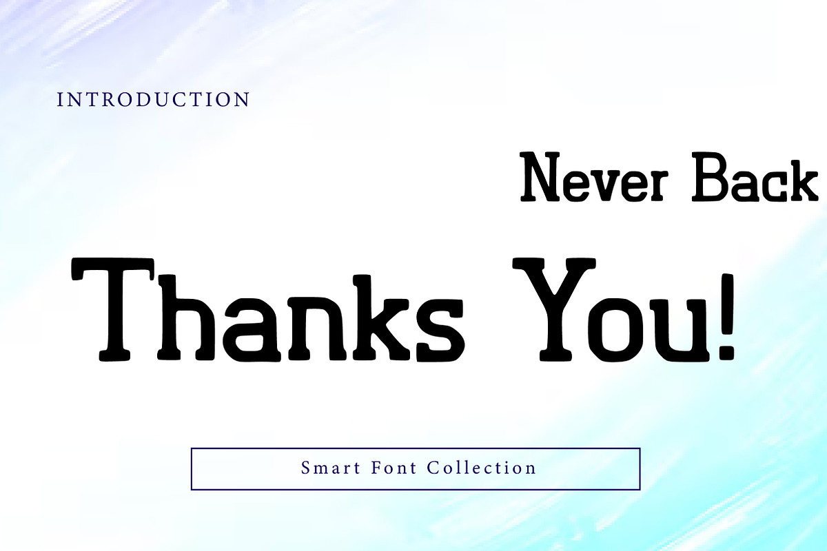 Never back, a Slab Serif Font by Wow Magic (Photo 2 of 3)