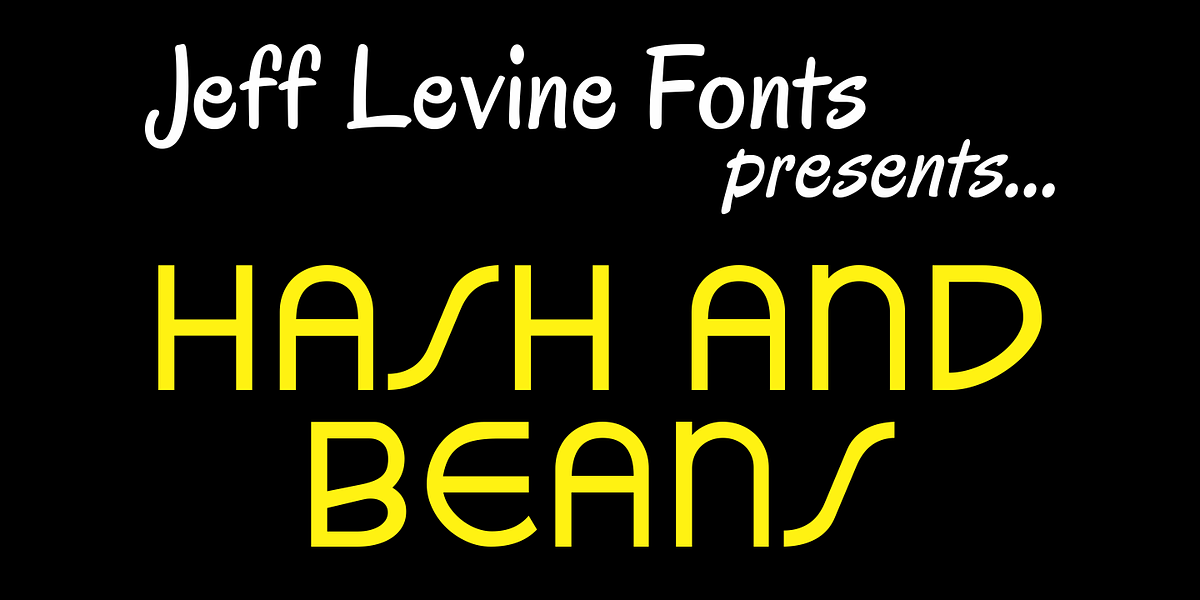 Hash and Beans JNL, a Sans Serif Font by Jeff Levine Fonts