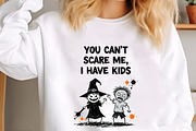 You Can’t Scare Me, I Have Kids Quot, an Illustration by CrexoraLab (Thumbnail 2 of 4)