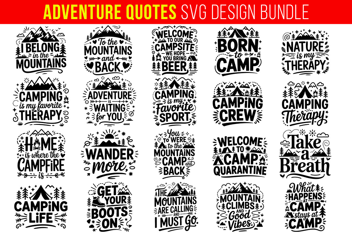 20 Adventure & Camping Quotes SVG, an Object Graphic by himelgfx (Photo 1 of 3)
