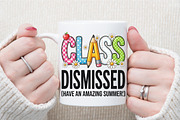 Class Dismissed PNG End of School, an Object Graphic by Sublimation Artist (Thumbnail 7 of 9)