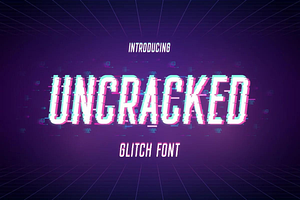 Uncracked - Glitch Font