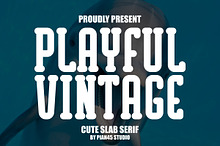 Playful Vintage - Cute Slab Serif