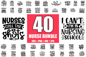 Nurse SVG Bundle 40 Designs