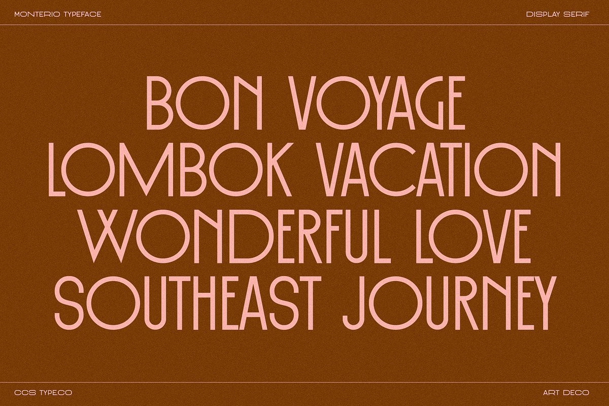 Monterio - Modern Art Deco Typeface, a Sans Serif Font by CCS Type (Photo 5 of 29)