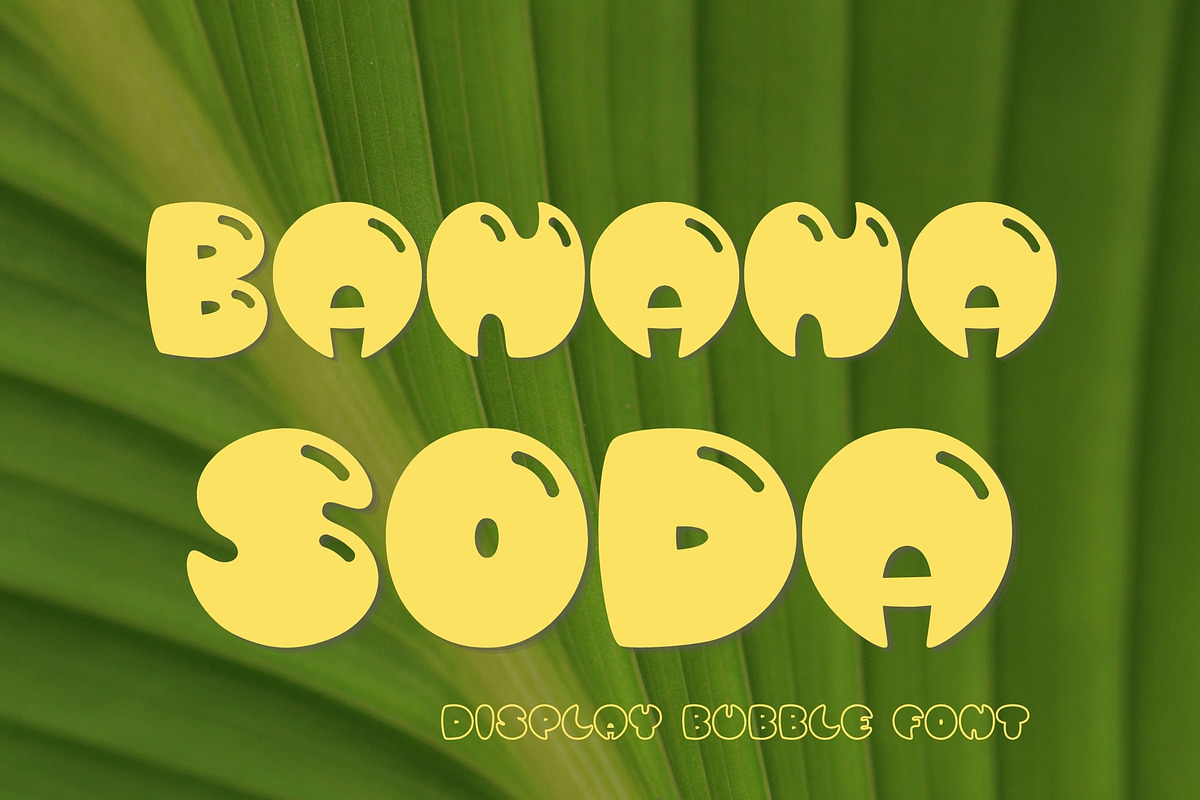 Bubble Display Font - Banana Soda, a Handwritten Font by ZoloDesignHub (Photo 8 of 8)