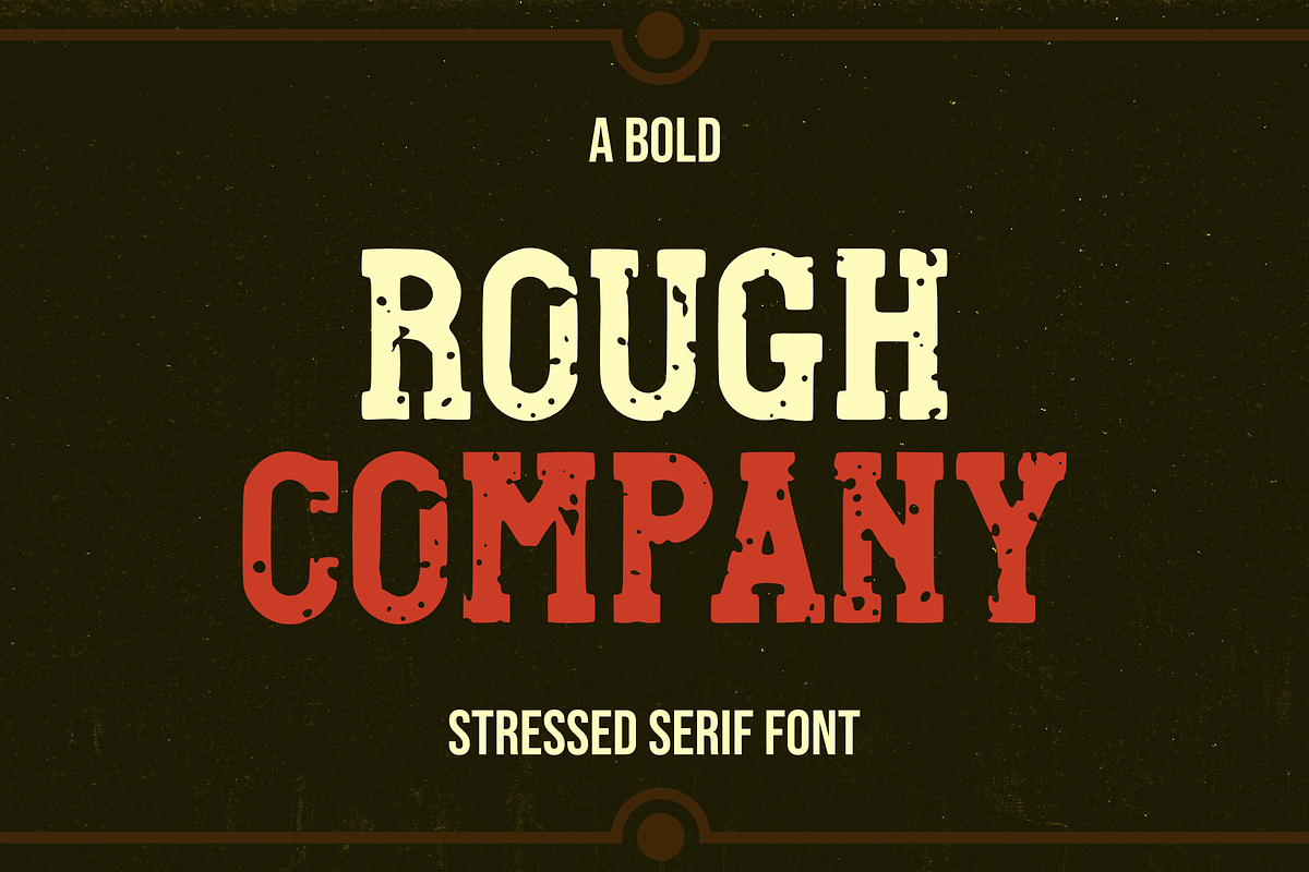 Rough Company, a Slab Serif Font by RADesigns21 (Photo 1 of 7)