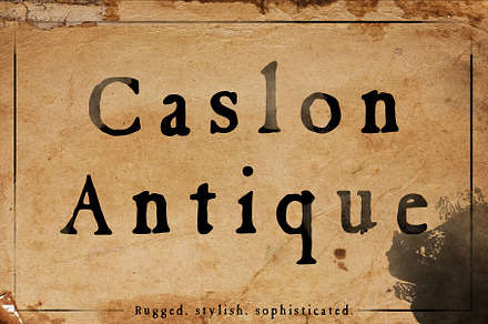 Caslon Antique vintage rugged font, a Serif Font by Jeffry Macpherson Visuals