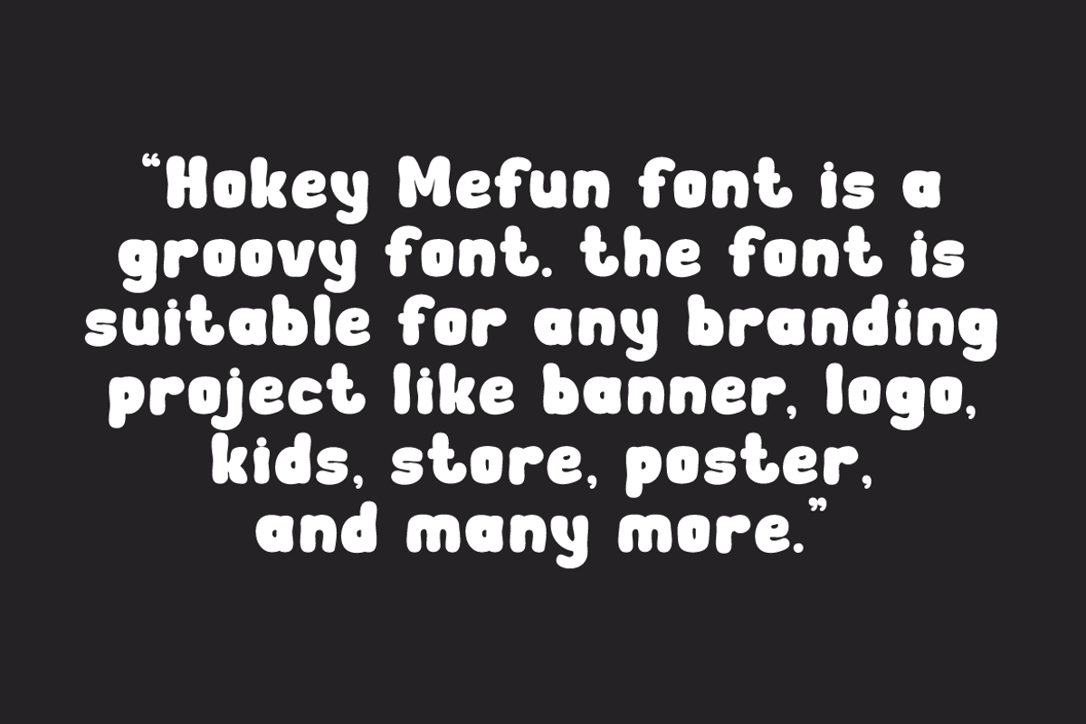 Hokey Mefun - Groovy Font, a Sans Serif Font by QR Design Studio (Photo 11 of 12)