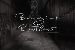 Bangkok Restless Handwriting