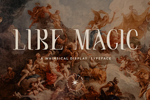 Like Magic | Whimsical Display Serif