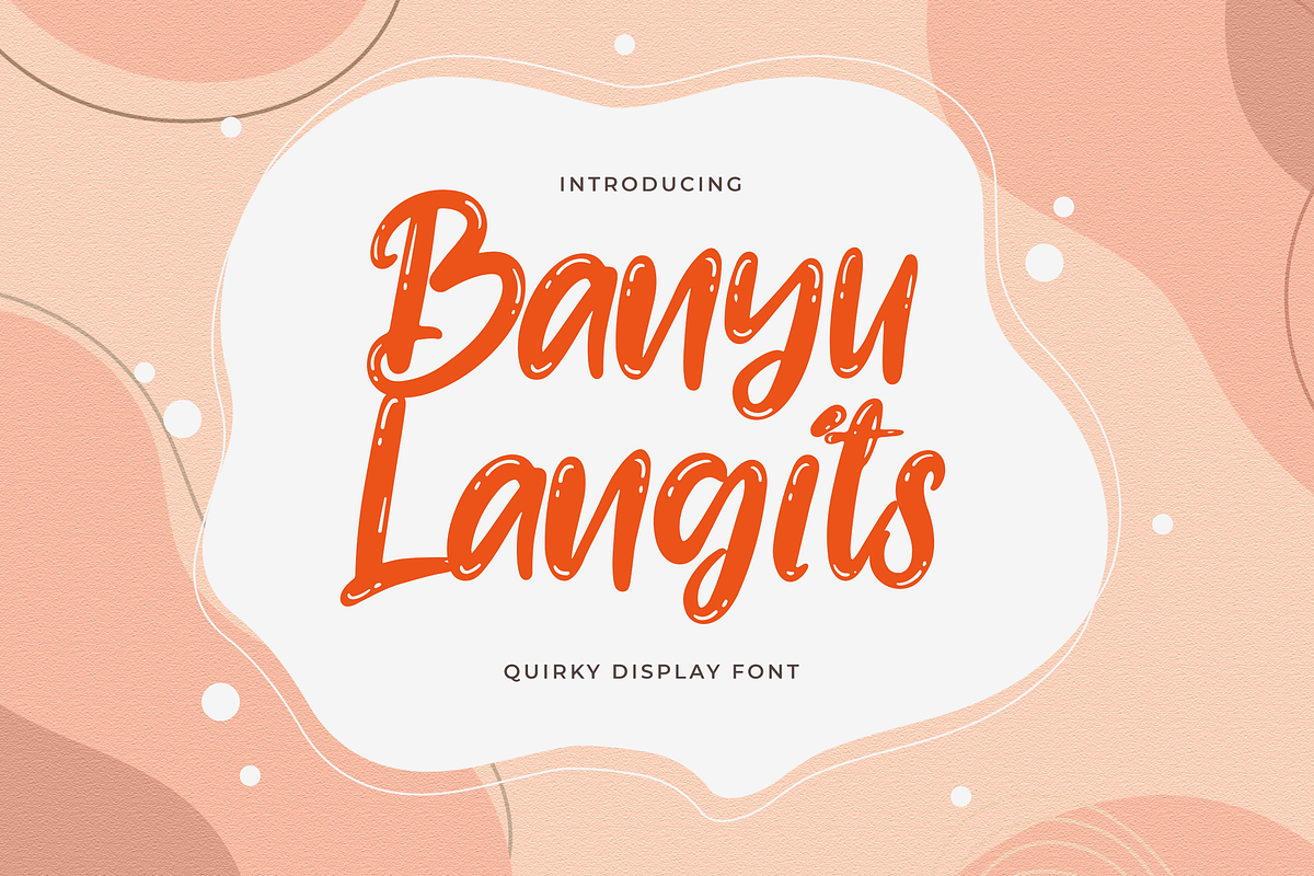 Banyu Langits - Quirky Display Font, a Handwritten Font by StringLabs (Photo 1 of 13)