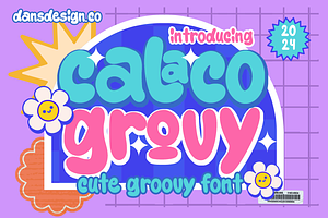 Calaco Grouvy Graffiti Modern Font