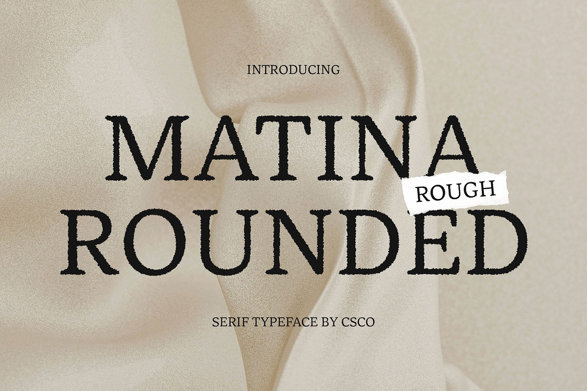 Matina Rounded Rough, a Serif Font by Craft Supply Co. (Photo 1 of 9)
