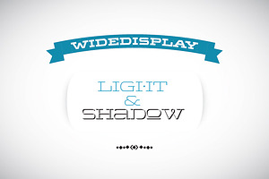 WideDisplay Light&Shadow