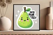Funny,Youre Pear Fect Sticker PNG, an Illustration by DreamCafeArt (Thumbnail 4 of 7)