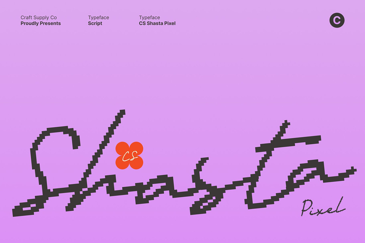 CS Shasta Pixel, a Script Font by Craft Supply Co. (Photo 1 of 8)