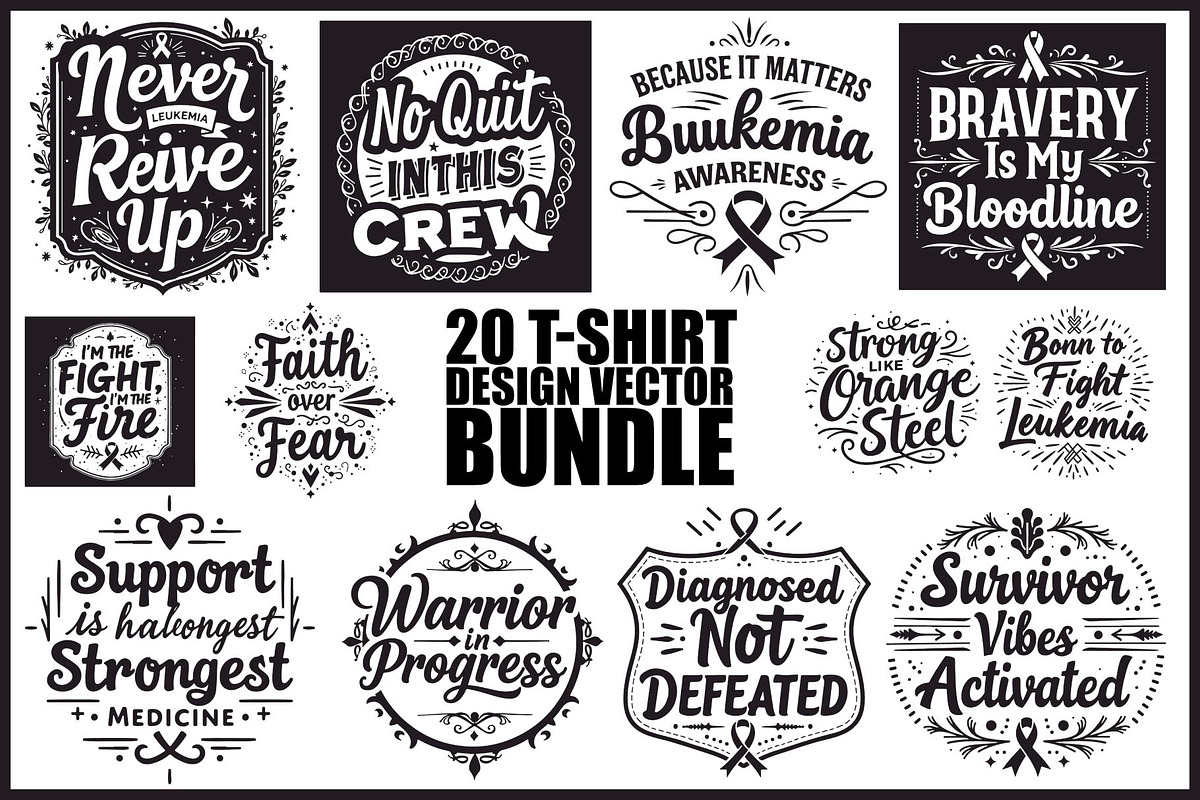 20 Leukemia Awareness Shirt Bundle, an Illustration by BIPLOB EXPERT (Photo 1 of 21)