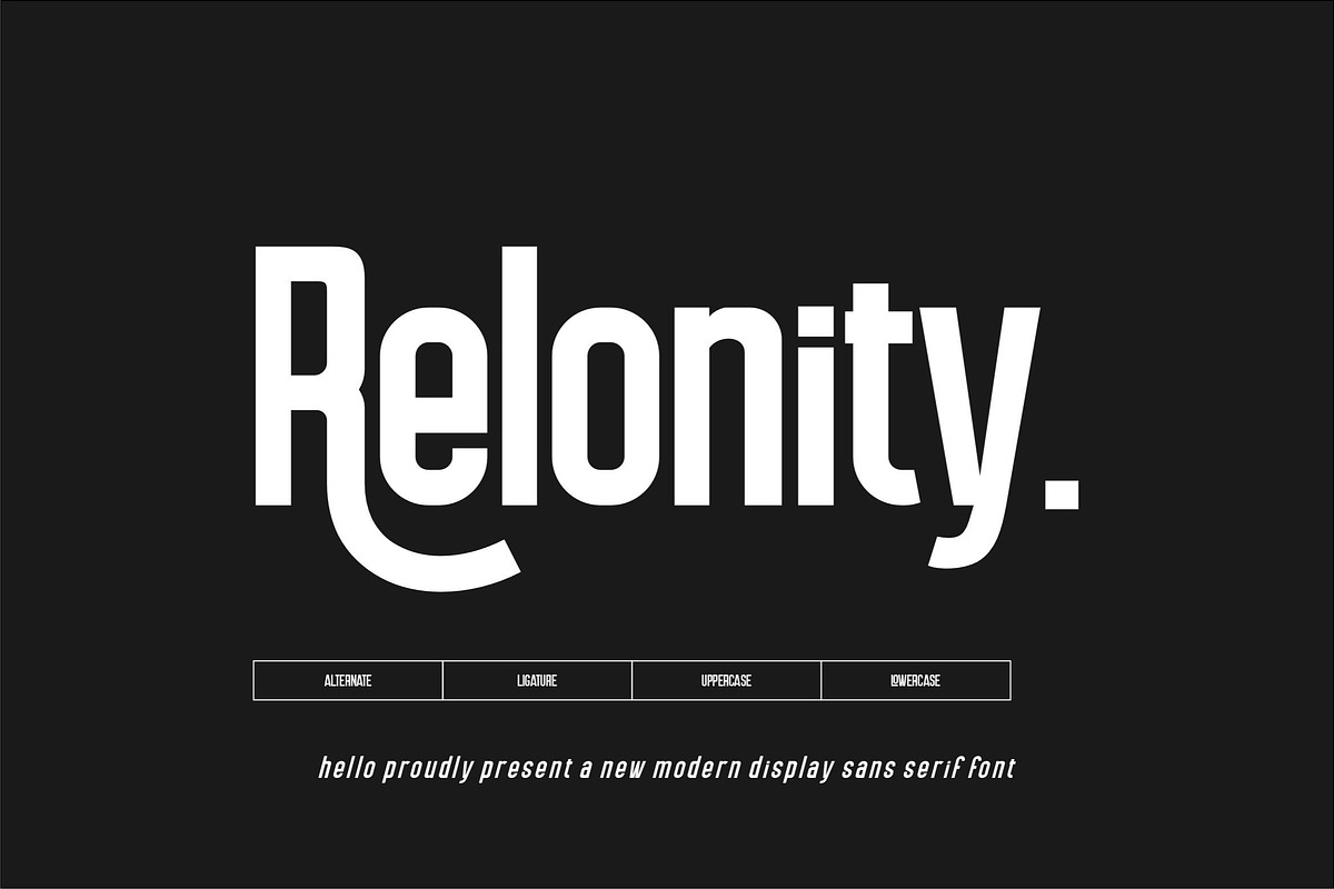 Relonity || Display Sans Serif Font, a Sans Serif Font by Idea Studio (Photo 1 of 5)