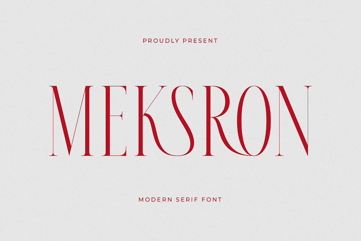 Meksron Modern Serif Font, a Serif Font by Letterena Studios (Photo 1 of 15)