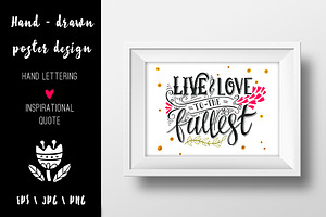 Live and love to the fullest poster