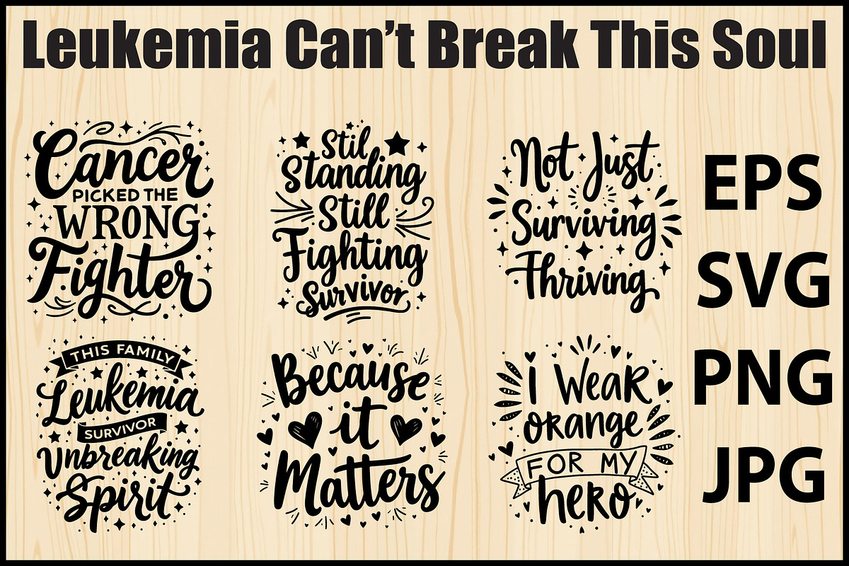 Leukemia Warrior Quotes Bundle SVG, an Object Graphic by Creativeshirt (Photo 1 of 9)