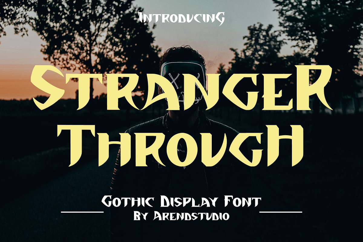 Stranger Through - Gothic Display, a Handwritten Font by Arendxstudio (Photo 1 of 9)