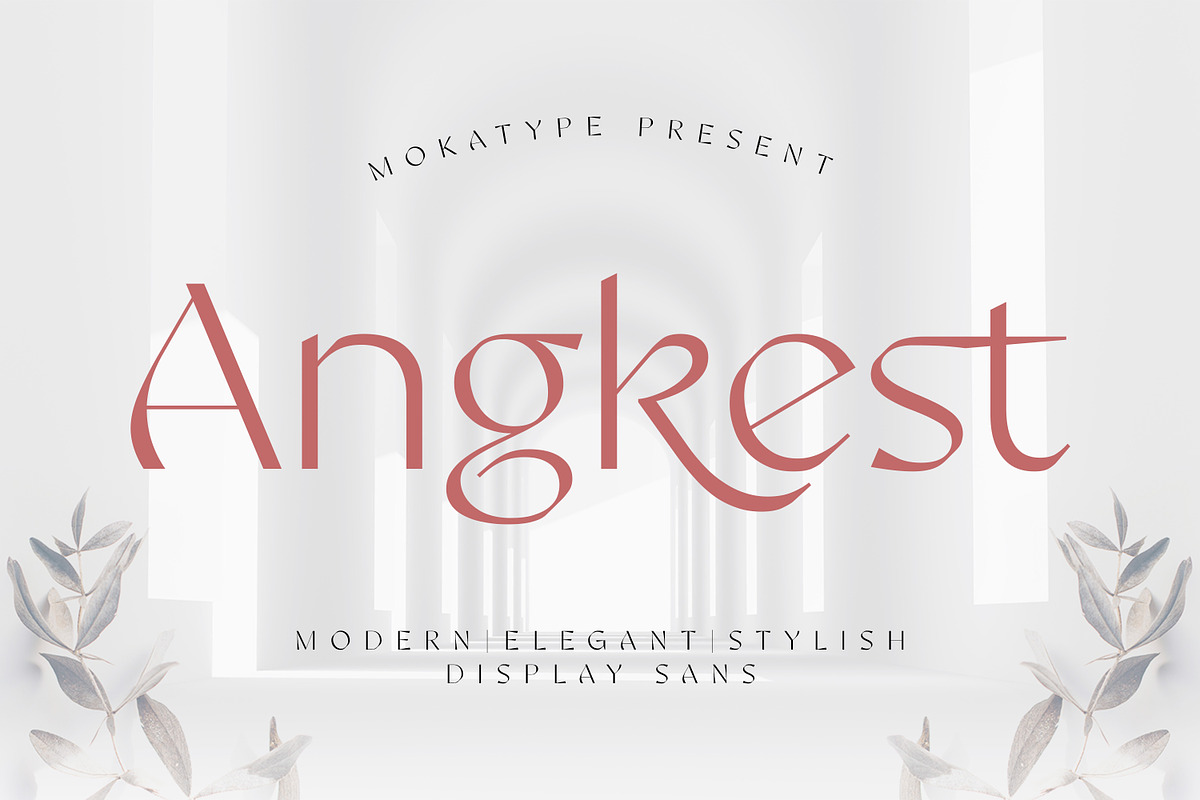 Angkest - Elegant Sans, a Sans Serif Font by Mokatype Studio (Photo 1 of 11)