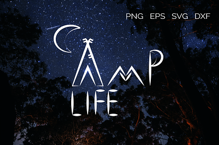 Camp life. funny lettering