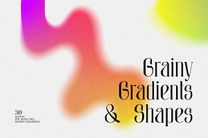 Grainy Gradient Shapes & Backgrounds